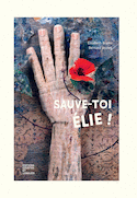 Sauve-toi, Élie!
